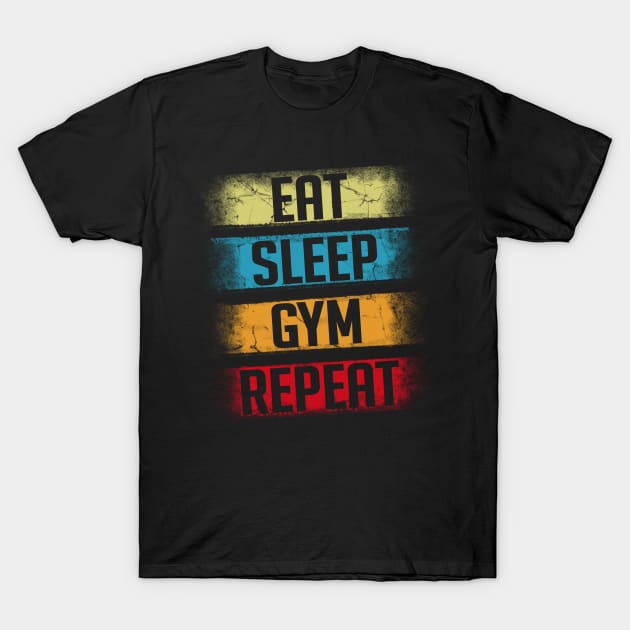 Eat Sleep Gym Repeat T-Shirt by Alema Art